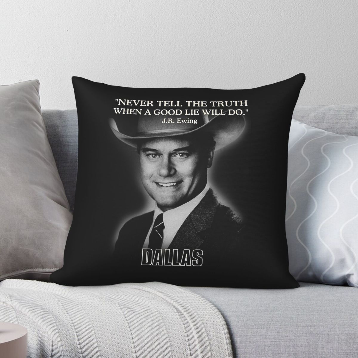 Dallas Jr Ewing Quote Square P - Home Decor Dallas 评论和价格